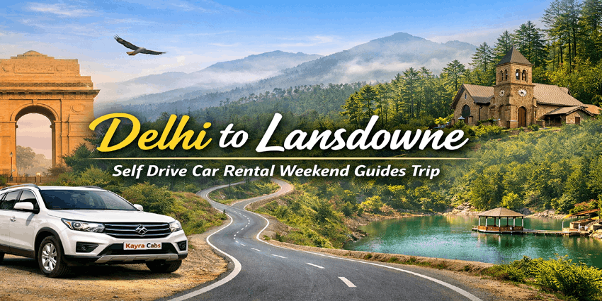 Delhi to Lansdowne Self Drive Car Rental Weekend Guides Trip</