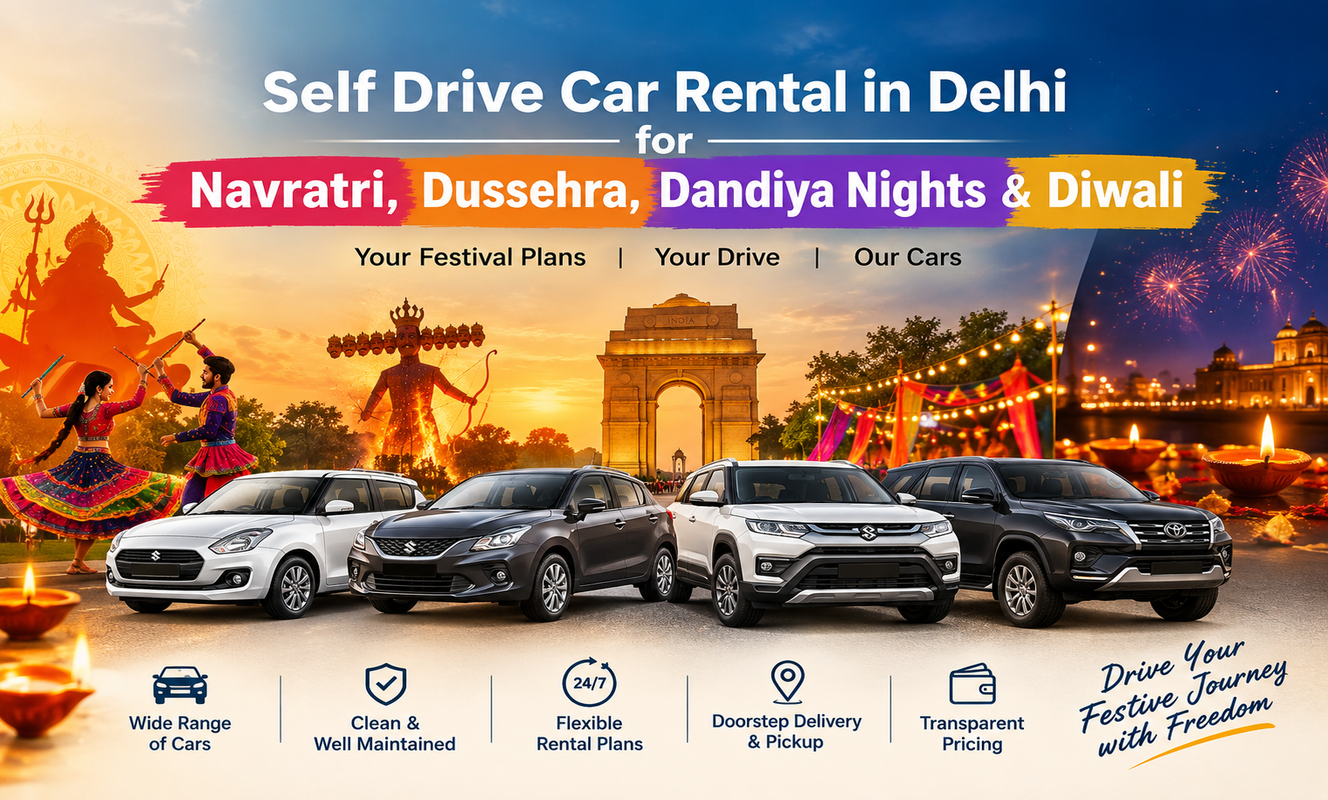 Self Drive Car Rental in Delhi for Navratri, Dussehra & Dandiya Night – December Offers: 10–20% Off, Starting ₹2000