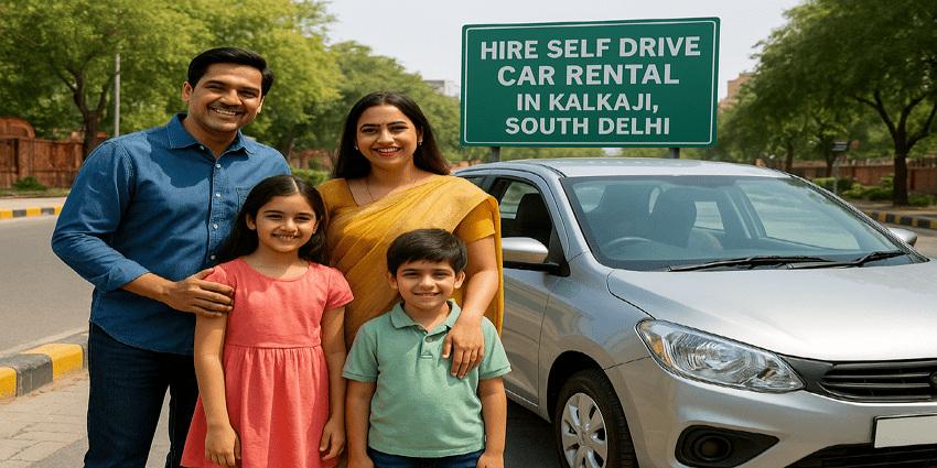 CAR RENTAL IN KALKAJI – SELF DRIVE CAR RENT IN DELHI WITH KAYRA CABS